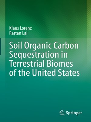 cover image of Soil Organic Carbon Sequestration in Terrestrial Biomes of the United States